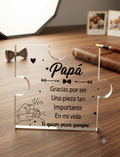 Placa de metacrilato transparente con forma de puzzle y mensaje para papá